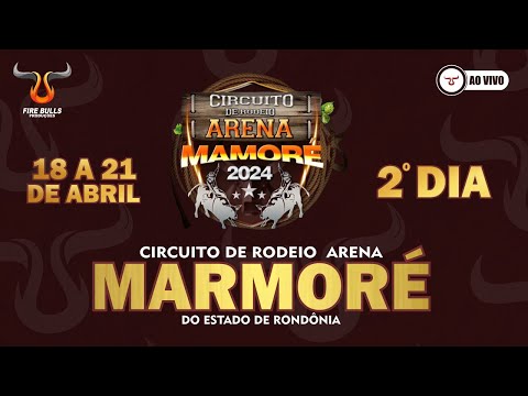 Circuito arena Mamoré - SEXTA-FEIRA - Nova Mamoré-RO