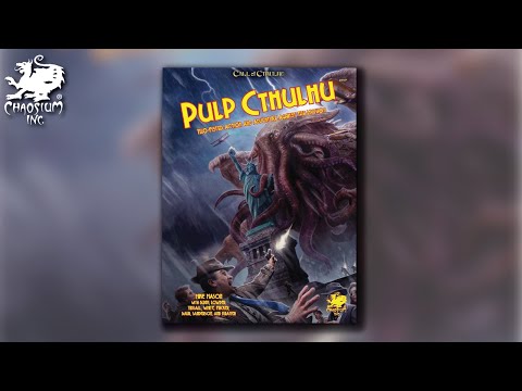 Pulp Cthulhu | Chaosium Unveiled