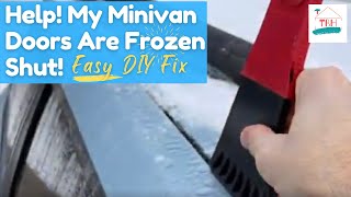 🍒  How to Easily Open **Frozen Minivan Sliding Doors** After an Ice or Snowstorm➔ 3 Simple Options
