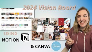 How to Create a 2024 Vision Board (in Canva & Notion)