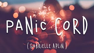 Panic Cord - Gabrielle Aplin (Lyrics)