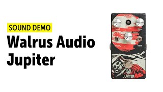 Video thumbnail for Walrus Audio Jupiter Sound Demo (no talking) by Guitar Bonedo