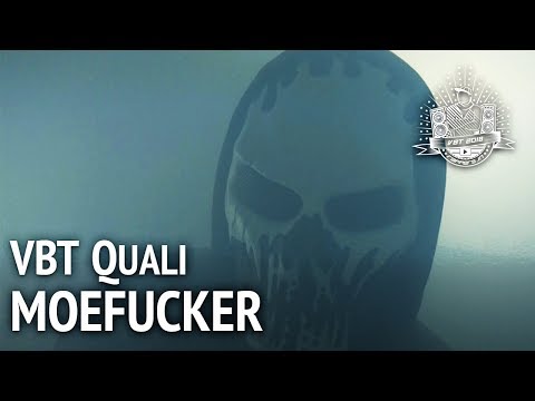 VBT 2018 Quali: MoeFucker (prod. by DIDKER x FIFTY VINC x DENNIS)