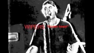 Wipers - "doom town"