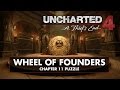 Uncharted 4 • Chapter 11 Puzzle Solution • Wheel of Founders