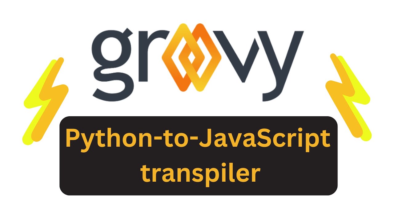 Groovy - Python-to-JavaScript transpiler - Install and Test Locally
