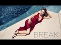 Break - Katharine Mcphee (Hysteria Track 6/15 ...