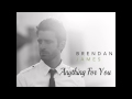 Brendan James - Anything For You (Lyrics in ...