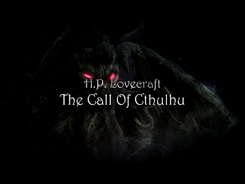 H. P.  Lovecraft (Motion Comic) The Call Of Cthulhu