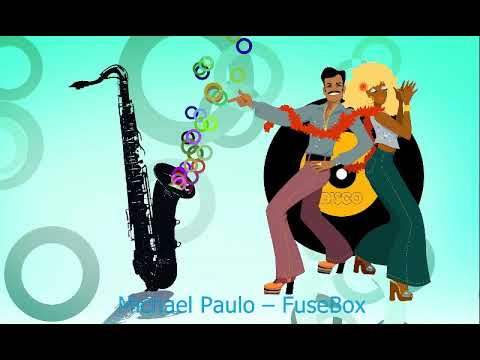 Michael Paulo ‎– Fusebox (Fusion Jazz, Smooth Jazz, Funk, Soul, Saxophonists)