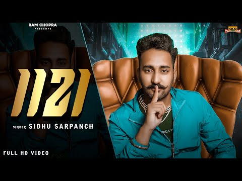 1121 (Official Video) | Sidhu Sarpanch | Latest Punjabi Songs 2024 | Yaronkar