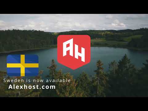 Alexhost.com | NEW Location! Welcome to Sweden VPS 1GBps | Limited 30% OFF!!!!