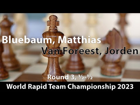 Bluebaum, Matthias (2601) -- Van Foreest, Jorden (2659) Round 3, ½-½
