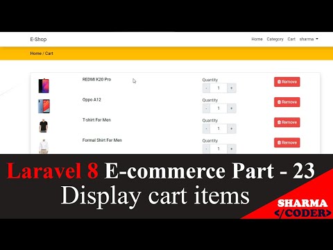 Laravel 8 E com Part 23 Display Cart items and remove items from cart in laravel 8 Ecommerce