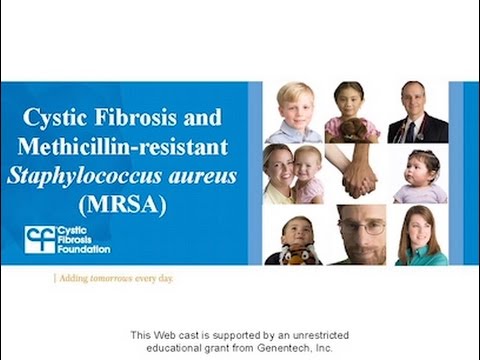 CF Foundation | Cystic Fibrosis and Methicillin resistant Staphylococcus aureus MRSA