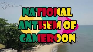 National Anthem of Cameroon