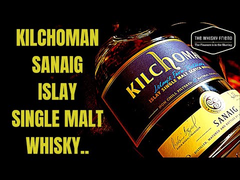 KILCHOMAN SANAIG