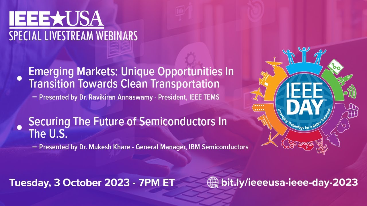IEEE-USA Special IEEE Day Livestream Webinars (3 October 2023)