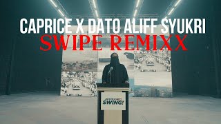 Download lagu Caprice x Dato Aliff Syukri SWIPE REMIXXX... mp3