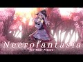 Necrofantasia  (For your pieces) - Erishia Cover