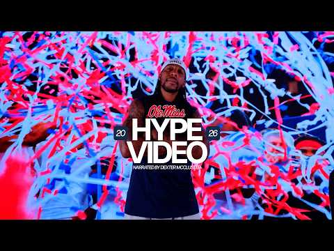  2026 Ole Miss Football Season Hype Video - Narrated by Dexter McCluster