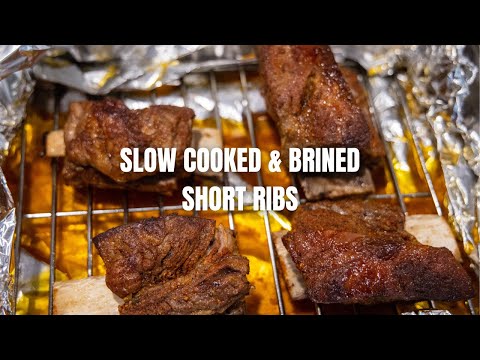 Why You Should Brine Your Short Ribs- Slow & Low Recipe