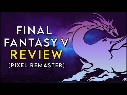 Final Fantasy 5 - Review [Pixel Remaster]