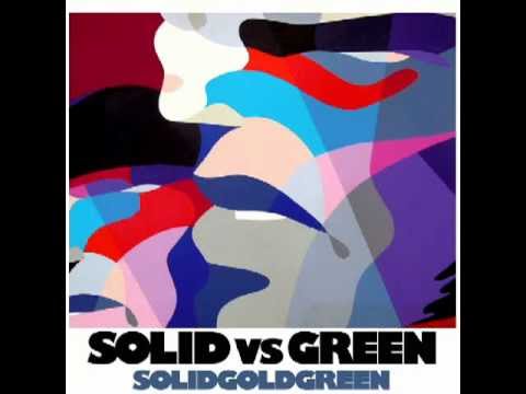 Solid vs Green - SolidGoldGreen (Promomix by DJ Lamont)