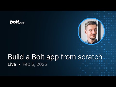 Build a Bolt app from scratch: live walkthrough