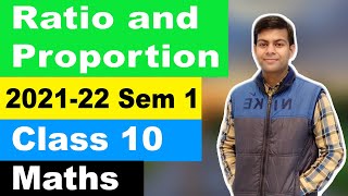 Ratio and Proportion | Class 10 Maths ICSE | 2021-22 Examination, Reduced Syllabus