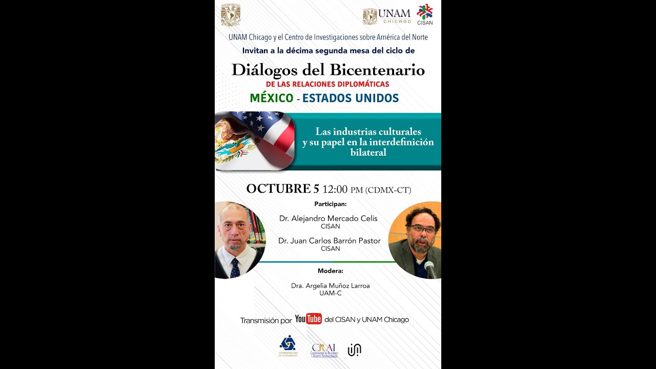 Diálogos del Bicentenario de las Relaciones Diplomáticas entre MEX-EEUU (Décima segunda mesa)