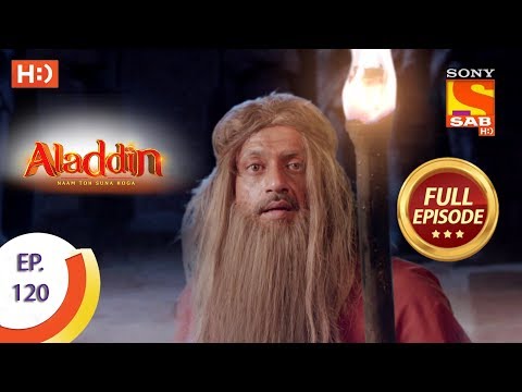 Aladdin - Ep 120 - Full Episode - 30th January, 2019