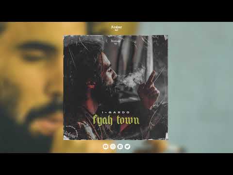 I-Gardo, Alcázar Sound - Fyah Town [Unity Riddim]