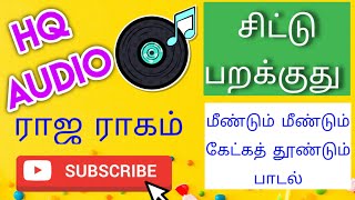 Download lagu ILayaraja's best - Chittu Parakuthu mp3 Download lagu ILayaraja's best - Chittu Parakuthu mp3