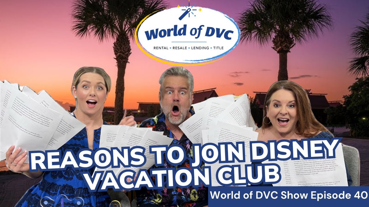 Reasons To Join Disney Vacation Club