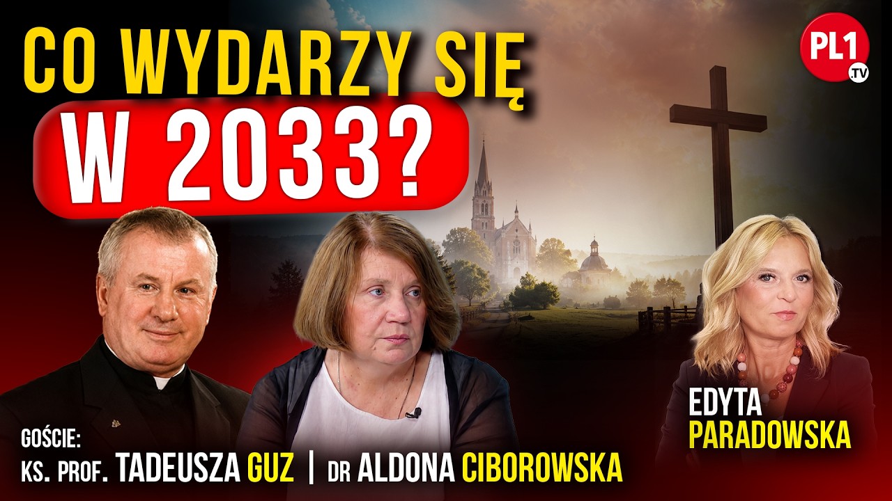 Polsko, czy należysz do Chrystusa? – dr Aldona Ciborowska, ks. prof. Tadeusz Guz