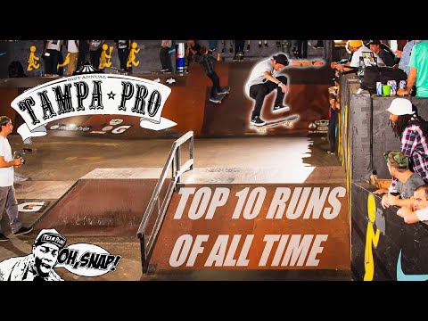 Top 10 TAMPA PRO Skateboarding Runs in History