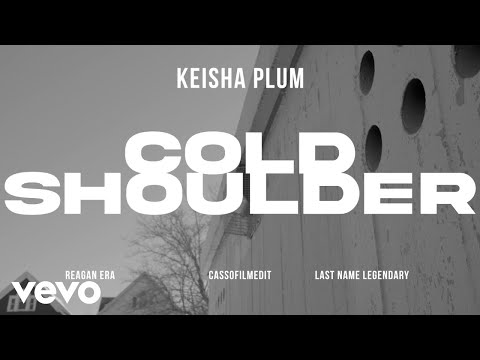 KEISHA PLUM - COLD SHOULDER