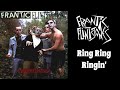 Frantic Flintstones - Ring Ring Ringin' - Psychobilly & Rock Music Addict Frantic Flintstones - Ring Ring Ringin'