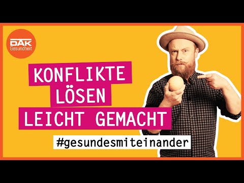 Konflikte lösen mit dem Harvard-Konzept | #gesundesmiteinander | DAK-Gesundheit