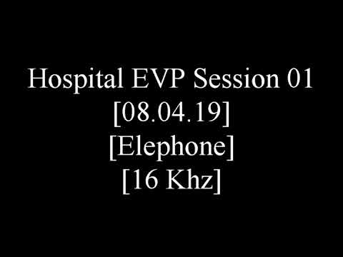 Tortured Spirits - Hospital evp session 01 [08.04.19]