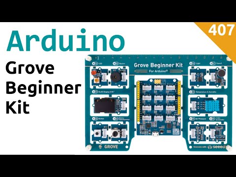 Grove Beginner Kit - Presentazione e Blink - Video 407