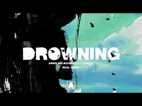 Armin van Buuren feat. Laura V - Drowning (Módl Remix)