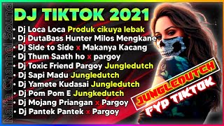 Download lagu DJ LOCA LOCA PRODUK CIKUYA LEBAK FULL BASS VIRAL TIKTOK REMIX TERBARU 2021 | FULL ALBUM JUNGLEDUTCH mp3