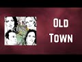 The Corrs - Old Town (Lyrics)