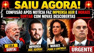CONFUSÃO APÓS NOTÍCIA FAZ IMPRENSA AGIR E MORAES SURTAR COM NOVAS DESCOBERTAS
