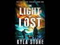 Science fiction audiobooks - The Light We Lost  ( Book 1 - 4 ) | Full Audiobook