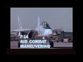 F 14 TOMCAT AIR COMBAT TOP GUN MIRAMAR NAVAL AIR STATION 22334