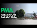 Pakistan Military Academy PMA Passing Out Parade 2024 ISPR