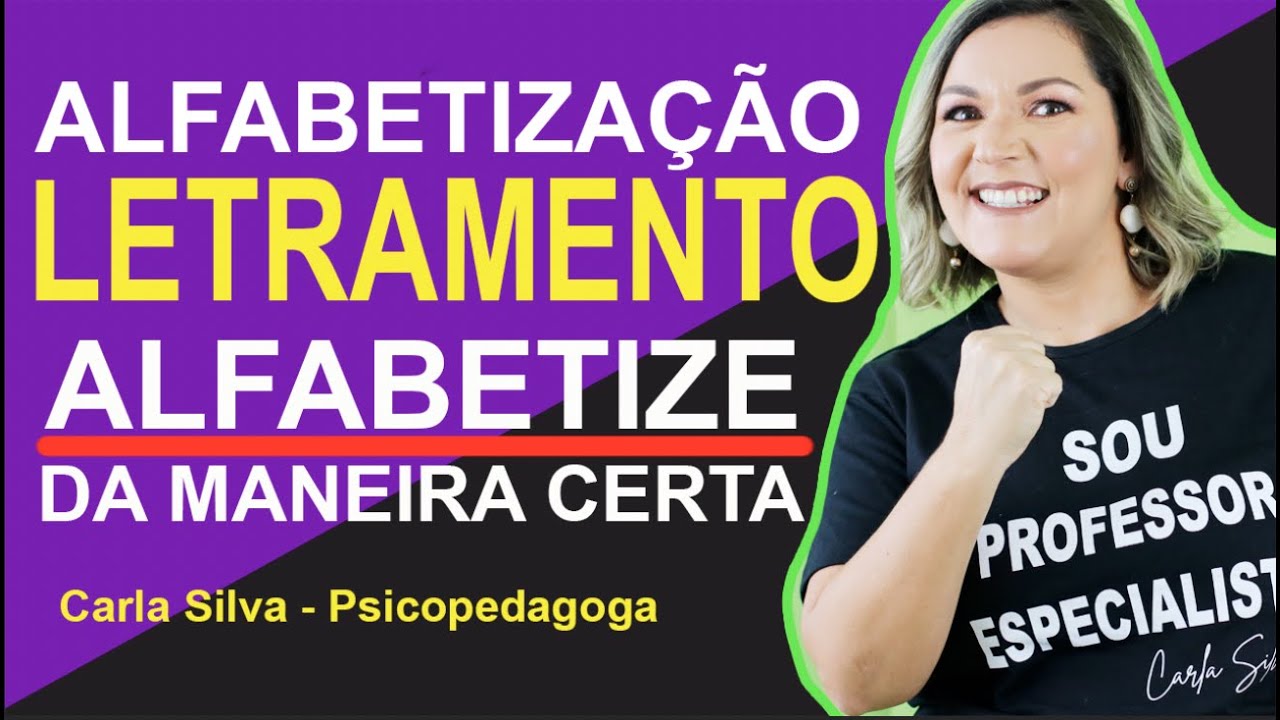 Atividades de Alfabetização e letramento para alfabetizar seus alunos - CARLA SILVA